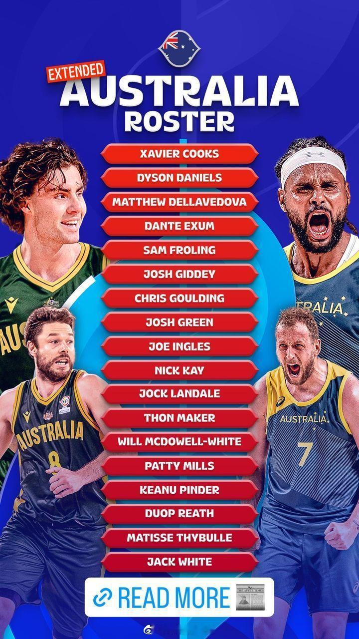 澳大利亚公布2023篮球世界杯18人大名单，多名现役nba球员领衔，他们与日本、