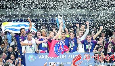 2018法甲联赛杯赛冠军 2018欧洲五大联赛及中国主要足球赛事(11)